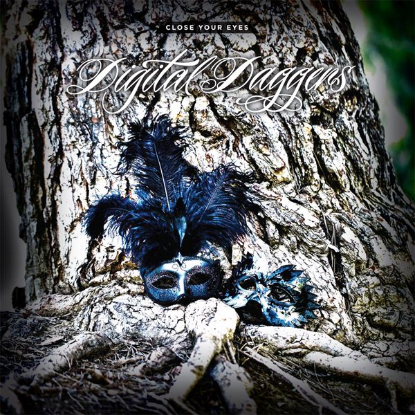 close your eyes digital daggers 