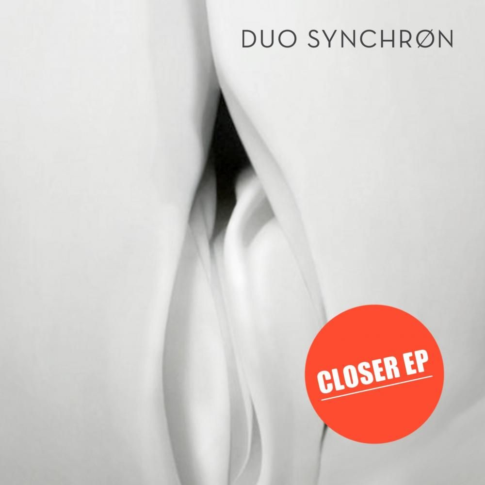 closer ep duo synchron  