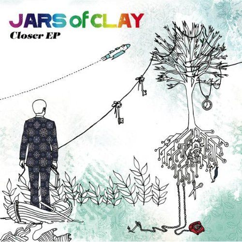closer ep jars of clay 