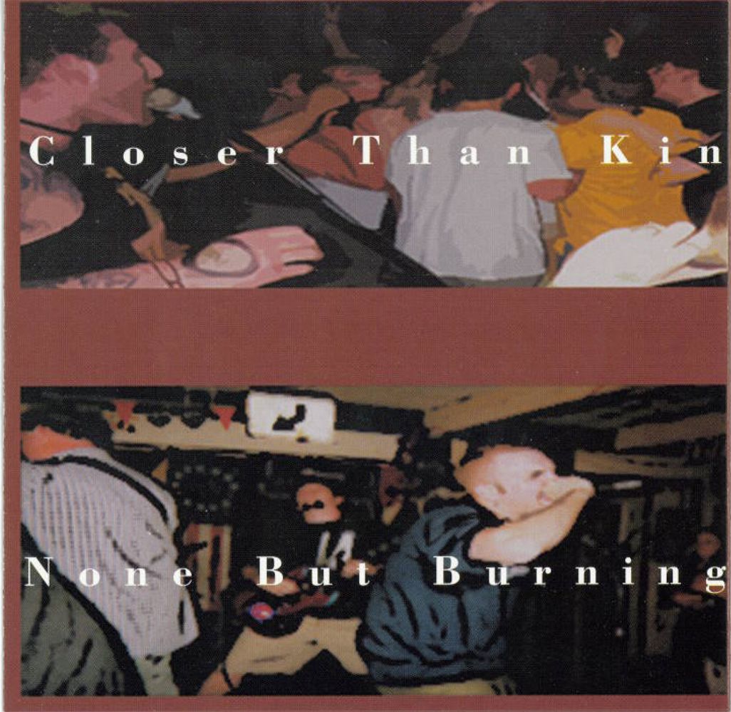 closer than kin amp closer than kin 