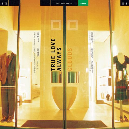 clouds true love always  