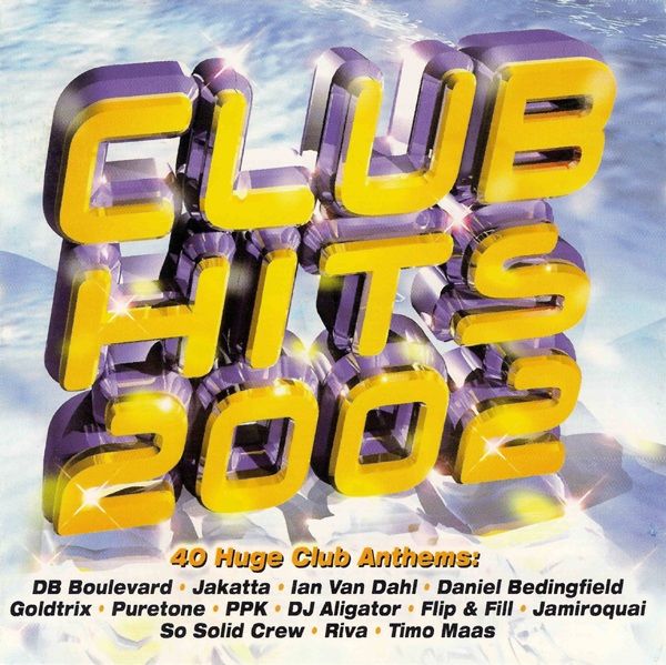 club hits 2002 andy c 