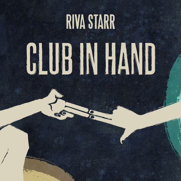 club in hand riva starr 