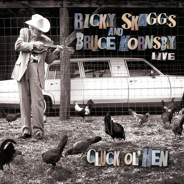 cluck ol hen bruce hornsby 