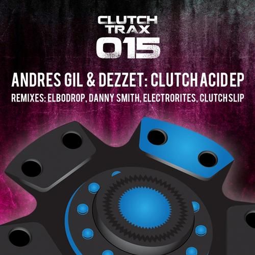 clutch acid ep andres gil  