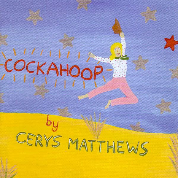 cockahoop cerys matthews 
