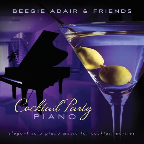 cocktail party piano beegie adair 