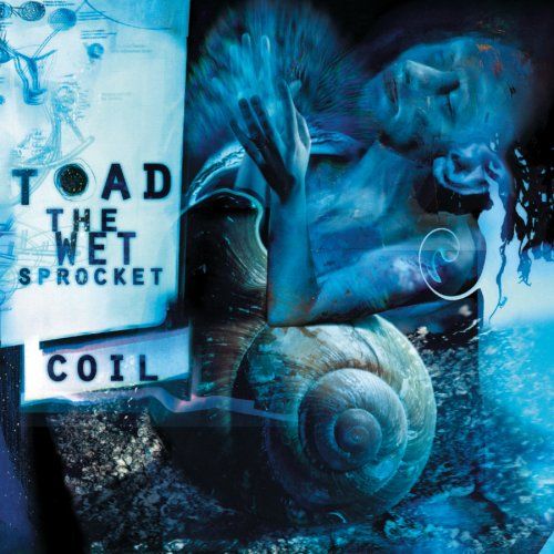 coil toad the wet sprocket 