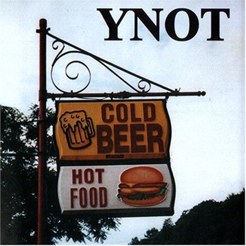 cold beer hot food ynot 