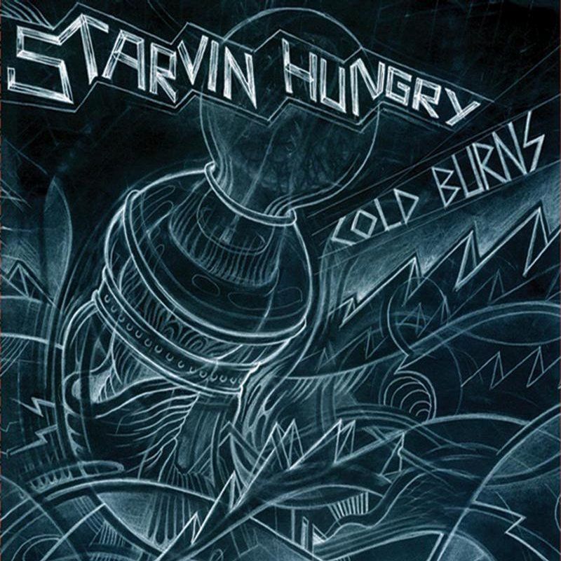 cold burns starvin hungry  