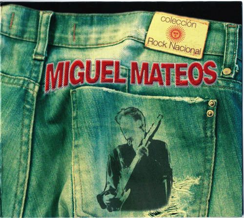 coleccion rock nacio miguel mateos 