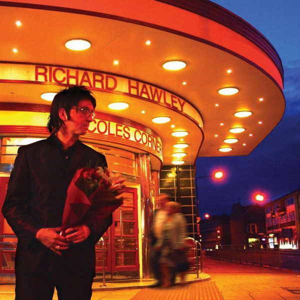 coles corner richard hawley 