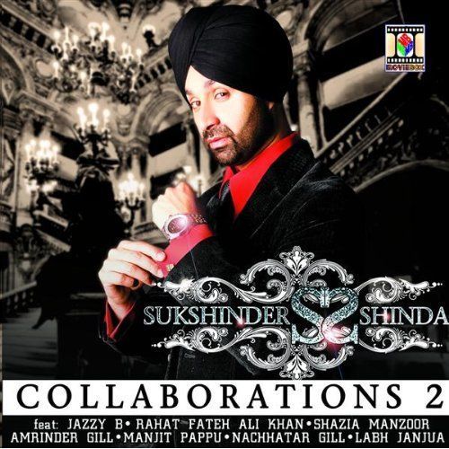 collaborations 2 sukshinder shinda  