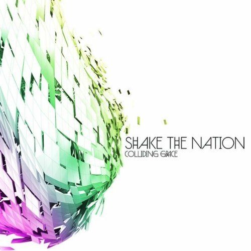 colliding grace shake the nation 