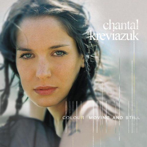 colour moving and st chantal kreviazuk 