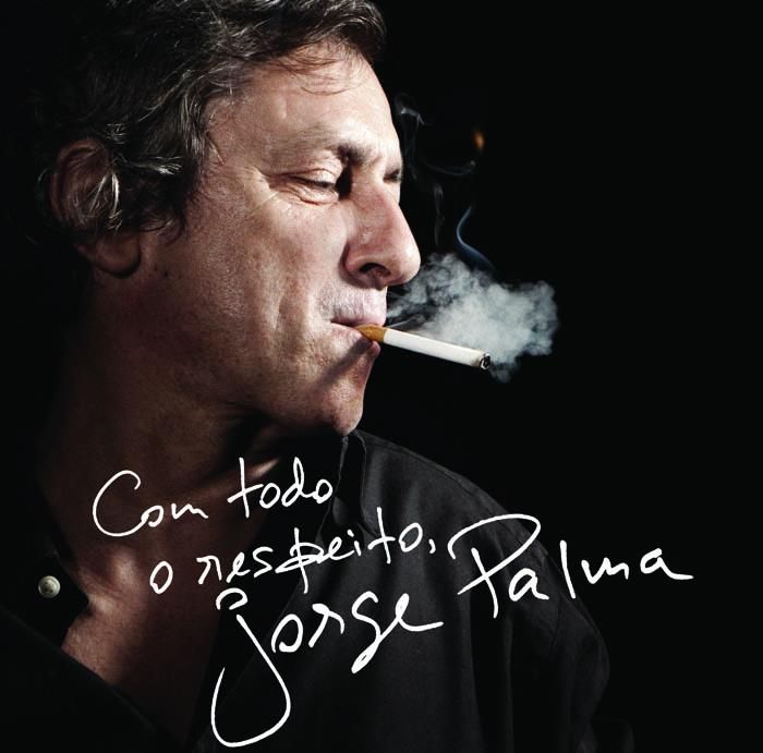 com todo o respeito jorge palma 