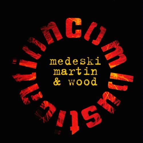 combustication medeski martin wo 