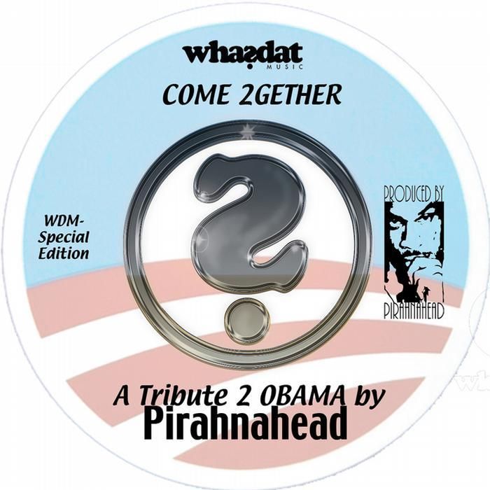 come 2gether a trib pirahnahead  