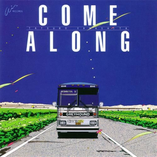 come along tatsuro yamashita  
