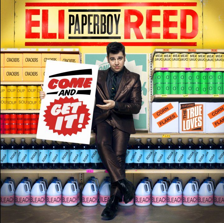 come and get it eli paperboy reed 