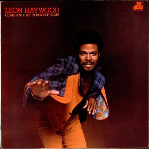 come and get yoursel leon haywood 