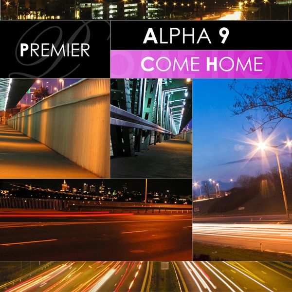 come home alpha 9 