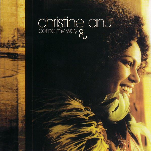 come my way christine anu 
