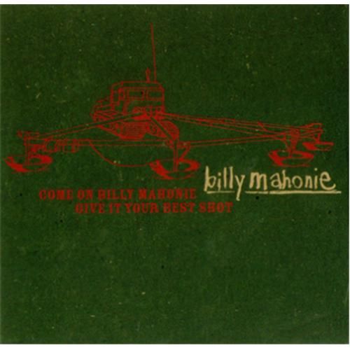 come on billy mahoni billy mahonie  