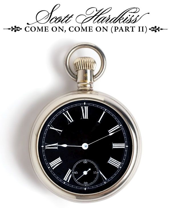 come on come on pa scott hardkiss 