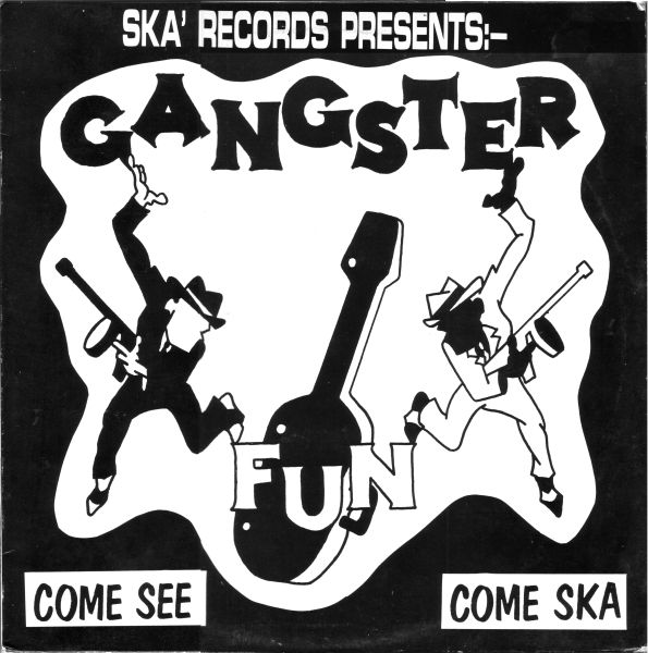 come see come ska gangster fun 