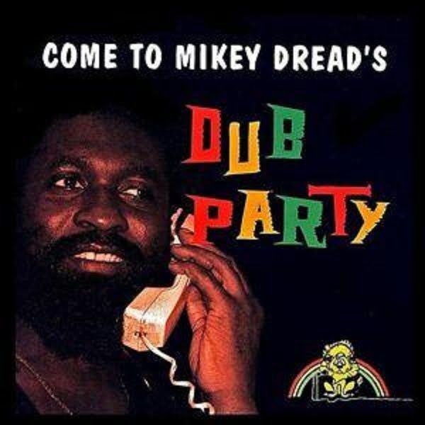 come to mikey dread mikey dread 