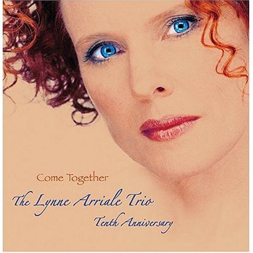 come together lynne arriale trio 