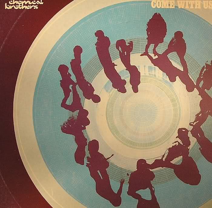 come with us the chemical brother 