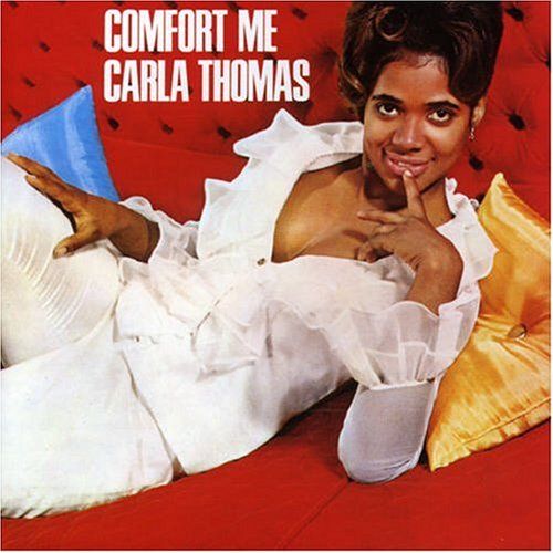 comfort me carla thomas  