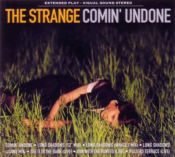 comin undone the strange 