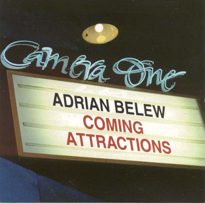coming attractions adrian belew 