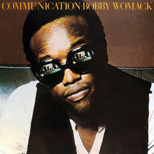 communication bobby womack  