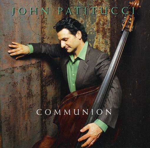 communion john patitucci 