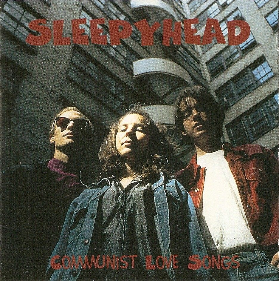 communist love songs sleepyhead  