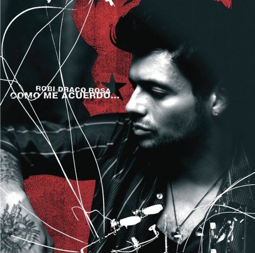 como me acuerdo robi draco rosa 