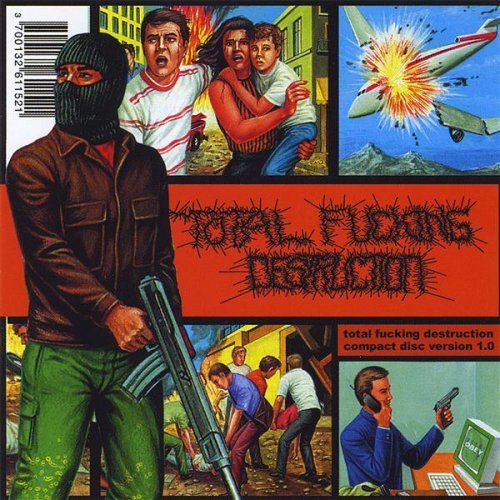compact disc version total fucking destru 