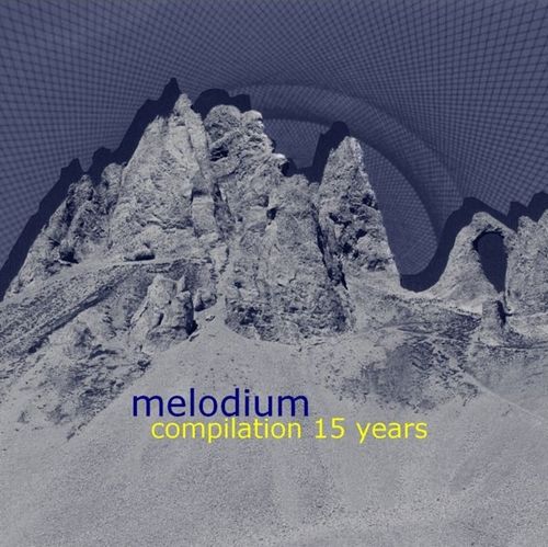 compilation 15 years melodium 
