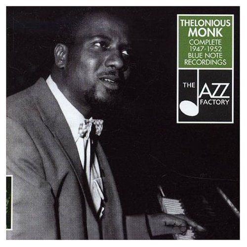 complete 1947 1952 b thelonious monk 