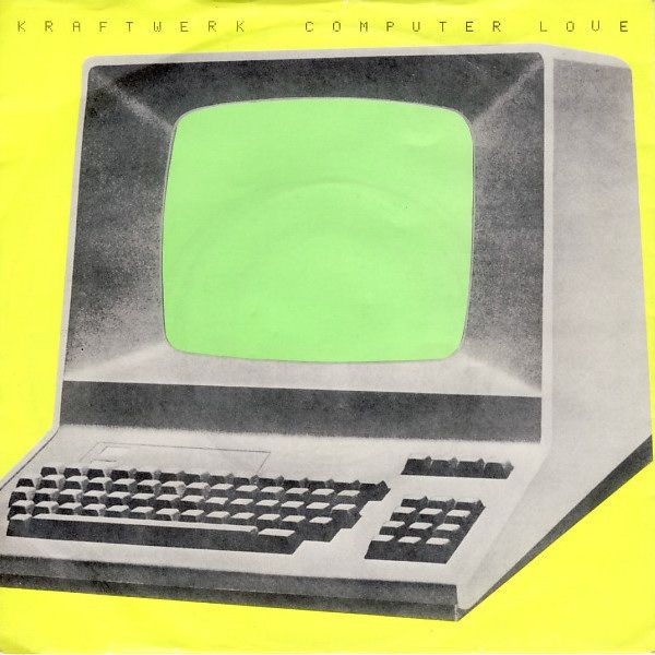 computer love kraftwerk 