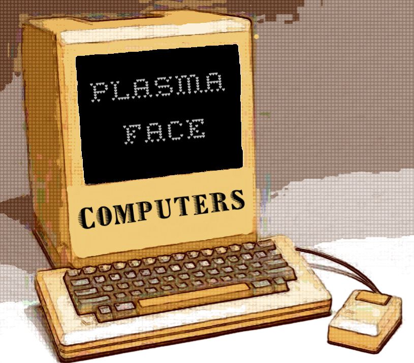 computers plasma face 