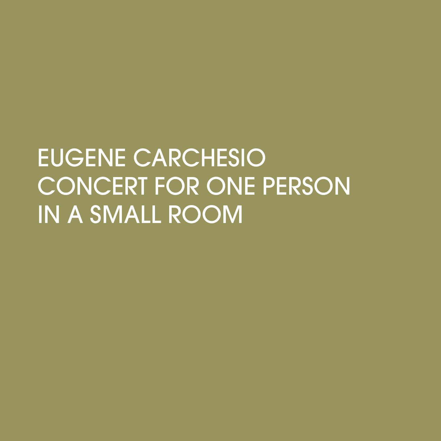 concert for one pers eugene carchesio  