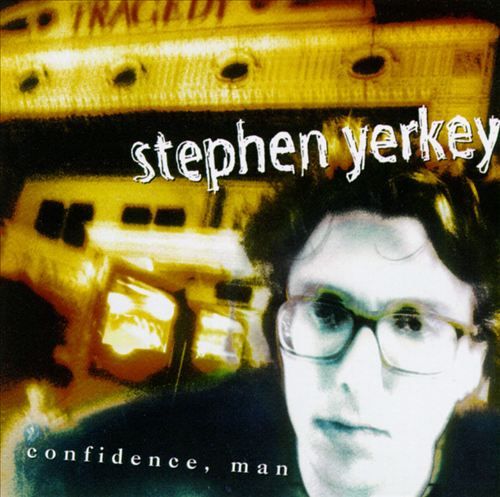 confidence man stephen yerkey 