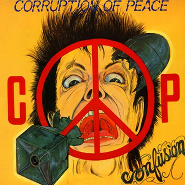 confusion corruption of peace  