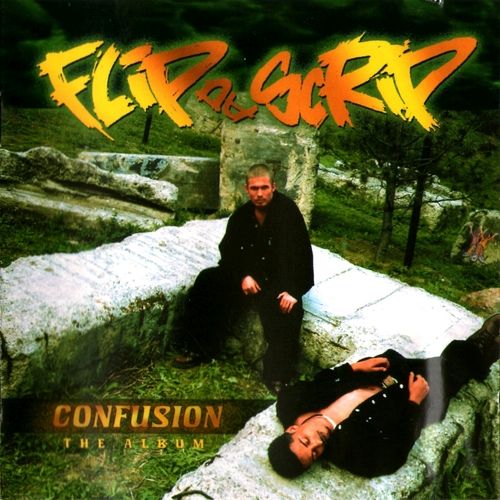 confusion flip da scrip 