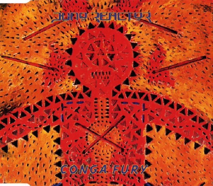 conga fury juno reactor 
